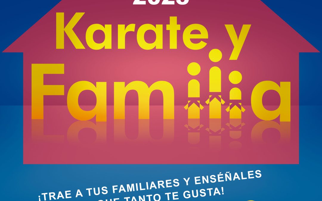 KARATE Y FAMILIA 2023